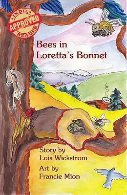 E-Book (epub) Bees in Loretta's Bonnet von Lois J Wickstrom