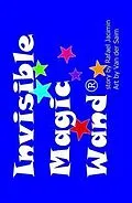 E-Book (epub) Invisible Magic Wand® von Rafael Jacimin