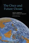 E-Book (epub) Once and Future Ocean von Peter Neill