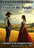 E-Book (epub) A Son of the People von Baroness Emmuska ORCZY