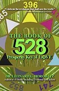 E-Book (epub) The Book of 528 von Leonard G Horowitz
