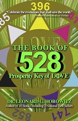E-Book (epub) The Book of 528 von Leonard G Horowitz