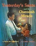 Kartonierter Einband Yesterday's Santa and the Chanukah Miracle von Sarah Hartt-Snowbell