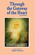 E-Book (epub) Through the Gateway of the Heart, Second Edition von Sophia Adamson