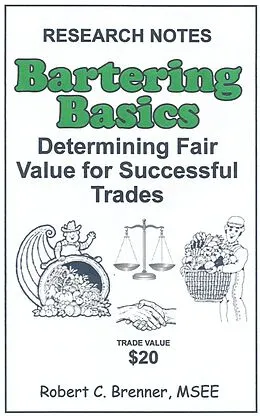 E-Book (epub) Bartering Basics: Determining Fair Value for Successful Trades von Robert C. Brenner