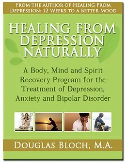 E-Book (epub) Healing From Depression Naturally von Douglas Bloch