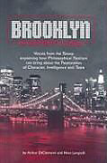 Couverture cartonnée Brooklyn Existentialism - Voices from the Stoop explaining how Philosophical Realism can bring about the Restoration of Character, Intelligence a de Arthur Diclementi, Nino Langiulli