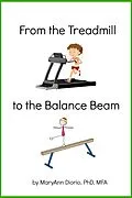 E-Book (epub) From the Treadmill to the Balance Beam: Biblical Principles for Achieving Balance in Life von MaryAnn Diorio