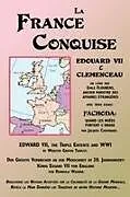 Kartonierter Einband La France Conquise von Mile Flourens, Jacques Cheminade, Webster Griffin Tarpley
