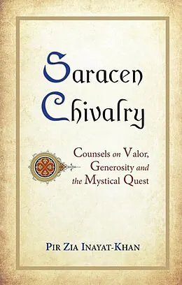 E-Book (pdf) Saracen Chivalry von Pir Zia Inayat Khan