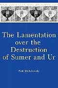 The Lamentation over the Destruction of Sumer and Ur