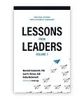 E-Book (epub) Lessons from Leaders Volume 1 von Marshall Goldsmith, Sam Shriver, Kathy McDermott