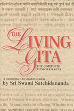 Couverture cartonnée Living Gita: The Complete Bhagavad Gits de Sri Swami Satchidananda