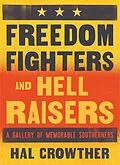 E-Book (epub) Freedom Fighters and Hell Raisers von Hal Crowther
