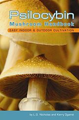 eBook (epub) Psilocybin Mushroom Handbook de L. G Nicholas, Kerry Ogamé