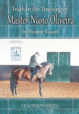 E-Book (epub) Truth in the Teaching of Master Nuno Oliveira von Eleanor Russell