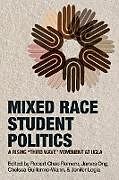 Mixed Race Student Politics