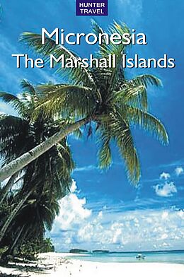 E-Book (epub) Micronesia - The Marshall Islands von Thomas Booth
