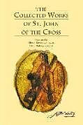 Couverture cartonnée The Collected Works of St. John of the Cross de Saint John, of the Cross