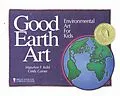 E-Book (epub) Good Earth Art von Maryann F Kohl