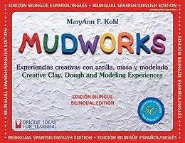 E-Book (epub) Mudworks Bilingual Edition-Edición bilingüe von Maryann F Kohl