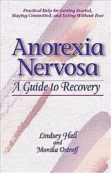 Couverture cartonnée Anorexia Nervosa de Lindsey Hall, Monika Ostroff