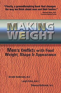 E-Book (epub) Making Weight von Arnold Andersen, Leigh Cohn, Tom Holbrook