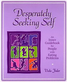 E-Book (epub) Desperately Seeking Self von Viola Fodor