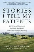 E-Book (epub) Stories I Tell My Patients von Arnold Andersen
