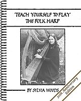 Sylvia Woods Notenblätter Teach yourself to play the Folk Harp