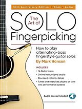  Notenblätter The Art of Solo Fingerpicking - 30th Anniversary Edition (+Online Audio)