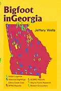 E-Book (epub) Bigfoot in Georgia: Legends, Myths, and Sightings von Jeffery Wells
