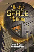 E-Book (epub) Last Space Viking von John F. Carr