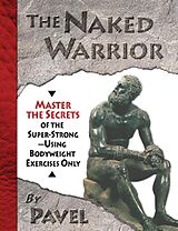 eBook (epub) Naked Warrior de Pavel Tsatsouline