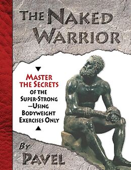 eBook (epub) Naked Warrior de Pavel Tsatsouline