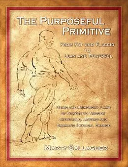 E-Book (epub) Purposeful Primitive von Marty Gallagher