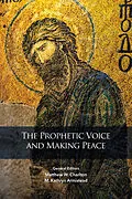 E-Book (epub) Prophetic Voice and Making Peace von Matthew W. Charlton