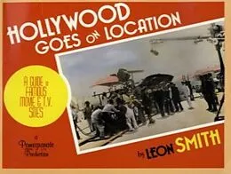 E-Book (epub) Hollywood Goes on Location von Leon Smith