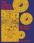 Kartonierter Einband The Mayan Factor von Jose Arguelles