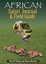 eBook (epub) African Safari Journal and Field Guide de Mark W. Nolting