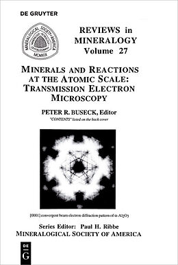 Couverture cartonnée Minerals and Reactions at the Atomic Scale de 