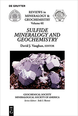 Couverture cartonnée Sulfide Mineralogy and Geochemistry de 