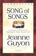 Kartonierter Einband Song of Songs von Jeanne Guyon