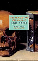 Poche format B The Anatomy of Melacholy de Robert; Glass, William H. Burton