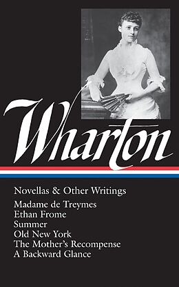 Fester Einband Wharton Novellas and Other Writings von Edith Wharton