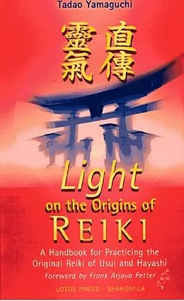 E-Book (epub) Light On The Origins Of Reiki von Tadao Yamaguchi