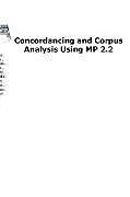 Couverture cartonnée Concordancing and Corpus Analysis Using Mp2.2 de Michael Barlow