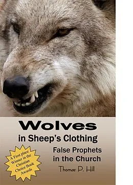 E-Book (epub) Wolves In Sheep's Clothing von Thomas Hill