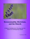 E-Book (epub) Homosexuality, Christians, and the Church von Thomas Hill