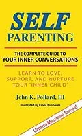 E-Book (epub) SELF-Parenting von John K Pollard